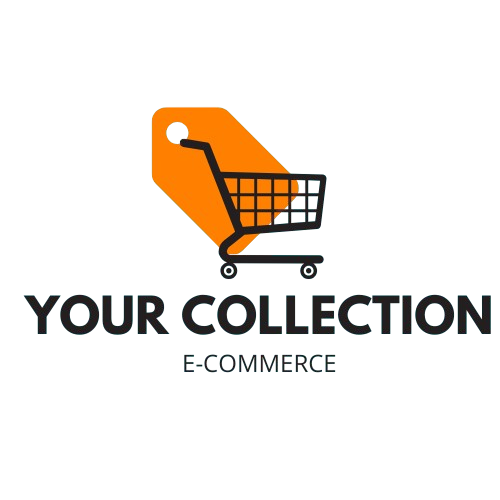 YOUR COLLECTION
